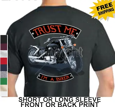 $23.20 • Buy Biker Classic American Motorcycle Chopper Trust Me I'm A Biker Men's T Shirt