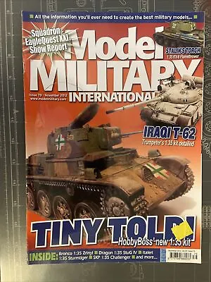 Model Military International Magazine Issue 79 November 2012 • $7.50