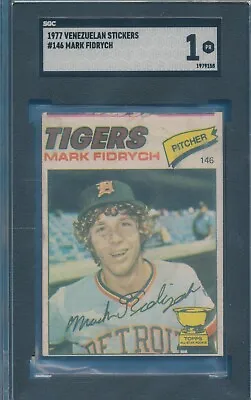 Venezuelan Sgc Mark Fidrych Rookie 1977 Venezuela Sticker 146 Graded 1 Tphlc-265 • $217.50