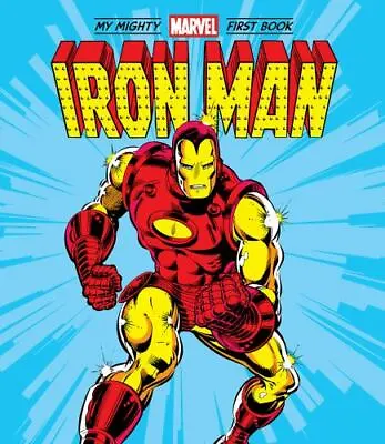 Iron Man: My Mighty Marvel First Book By Marvel Entertainment • $5.27