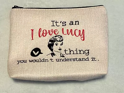 I Love Lucy Cosmetic Bag Lucille Ball Two Sided Design • $8.50