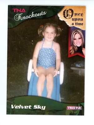 2009 Tristar TNA Knockouts Once Upon A Time Velvet Sky #62 • $1.79