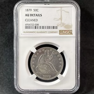 1879 50c Seated Liberty Half Dollar Key Date Almost Uncirculated NGC AU Details • $799.99