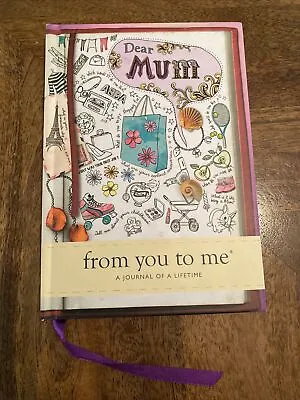 Dear Mum From You To Me A Journal Of A Lifetime • £14