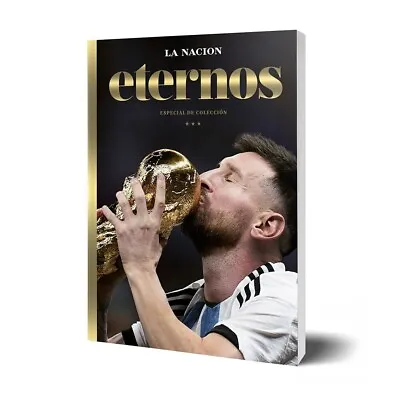 Argentina World Champion Special La Nacion In Spanish Messi  Qatar 2022 Eternos • $39.99