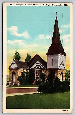 Westminster MD - Baker Chapel - Western Marylan College  McDaniel College - 1948 • $3.95