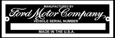 Ford Data Plate Generic Nice Script Embossed Free With Your Vehicle Number • $27.50