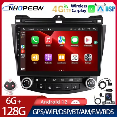 6GB+128GB Android 12 Carplay Car Stereo Radio 4G DAB+ For Honda Accord 2003-2007 • $429.99