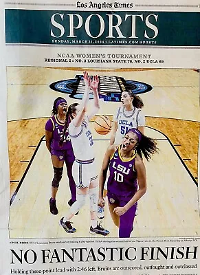 Ncaa Women’s  Lsu 78 Ucla 69 La Times Sports Newspaper Angel Reese 3/31/24 • $6