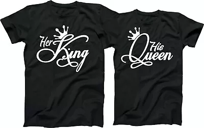 Her King Or His Queen LOVE Couples Tees Love Matching Shirts  • $9.99