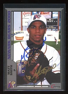 2000 Newark Bears MATT SMITH Signed Card Autograph AUTO RUTGERS • $3.49