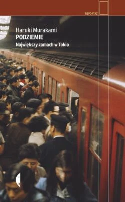 £5.99 • Buy PODZIEMIE. NAJWIĘKSZY ZAMACH... H.Murakami Polskie Ksiazki, Polish Books KIK