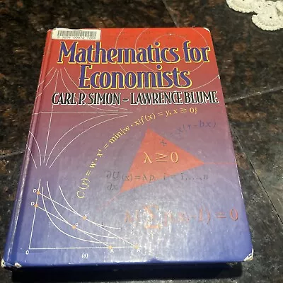 Mathematics For Economists By Lawrence E. Blume And Carl P. Simon (1994... • $14.99