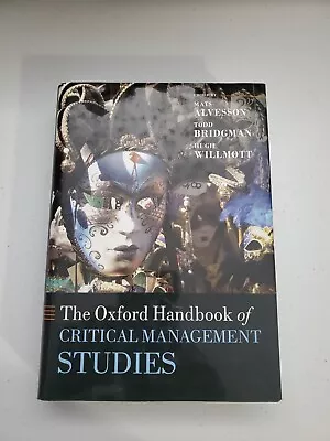 The Oxford Handbook Of Critical Management Studies - 9780199237715 • $99