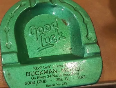 Vintage Advertising Ashtray Buckman Motel  Good Luck  Bloomfield Free TV   • $14.94