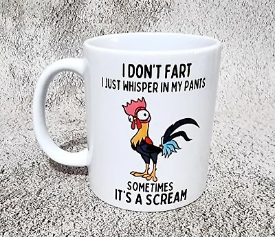 I Don't Fart I Just Whisper In My Pants Funny Coffee Mug Gift • $19.95
