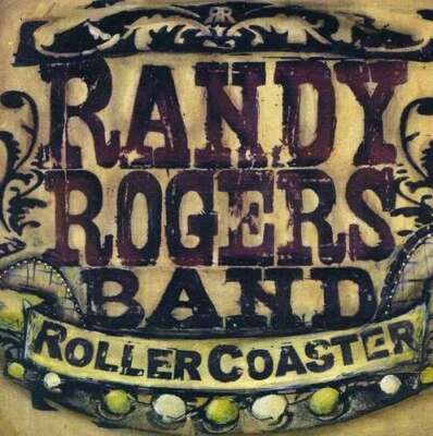 $8.99 • Buy RANDY ROGERS - Rollercoaster (CD 2004)
