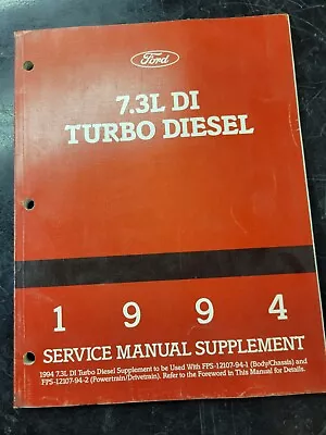 1994 Ford Truck Shop Service Manual Supplement 7.3L DI Turbo Diesel F-250 F-350 • $25