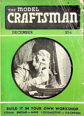 The Model Craftsman Magazine December 1937 Home Mechanics Carpentry  M3266 • $12.74