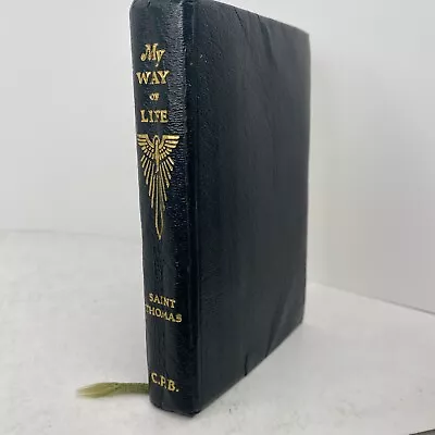 St. Thomas Aquinas  My Way Of Life  Pocket Edition Farrell & Healy 1952 Catholic • $14.97