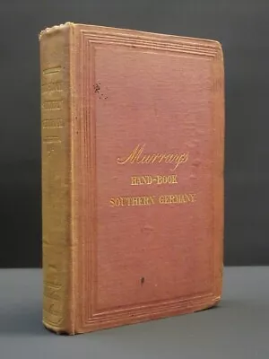 MURRAY'S Handbook For Travellers In Southern Germany 1843 3rd Edition Hand-Book • $186.68