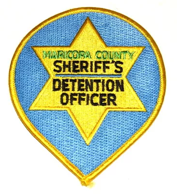 MARICOPA COUNTY – SHERIFF’S DETENTION OFFICER - ARIZONA AZ Sheriff Police Patch  • $14.99