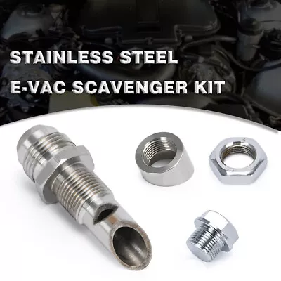 $16.50 • Buy Exhaust Vacuum Kit Catch Can Vent E-VAC Scavenger Kit T304 SS E-VAC Fitting