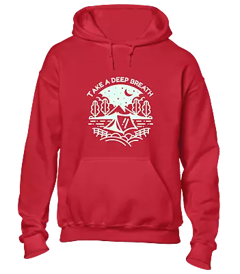 Take A Deep Breath Hoody Hoodie Camping Camper Van Design Outdoors Walking Top • £16.99