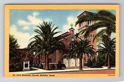 McAllen TX-Texas First Methodist Church Antique Vintage Postcard • $7.99