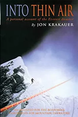 Into Thin Air : A Personal Account Of The Mt. Everest Disaster Jo • $6.28