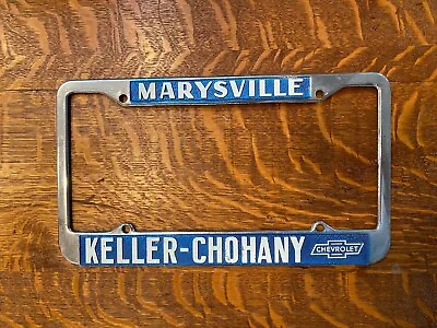 Used Vintage Keller Chohany Marysville Chevrolet Dealership License Plate Frame • $99