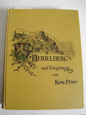 £32.74 • Buy HEIDELBERG And Surroundings Karl Pfaff 1902 LOCAL COUNTRY SCIENCE BADEN-WÜRTTEMBERG