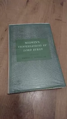 Medwin's Conversations Of Lord Byron Hardback Book 1966 Edition • £23