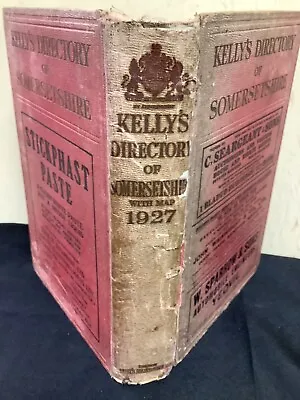 * Acceptable With Map 1927 Kelly’s Directory Of Somersetshire HB • £25