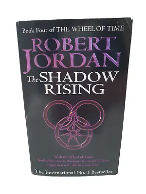 Robert Jordan Wheel Of Time # 4 The Shadow Rising  Paperback 2003 Orbit 17.5 11 • $27