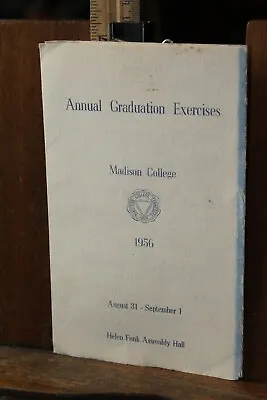 Vintage 1956 Annual Graduation Exercises Madison College Program • $5