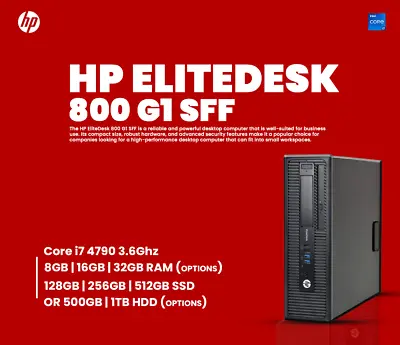 HP EliteDesk 800 G1 SFF - I7 4790 3.6GHz | Wi-Fi | Reconditioned Grade A • $170