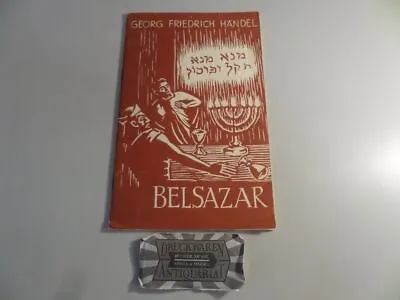Belsazar : Oratorium : Neue Fassung In Zwei Akten Für Bühne Und Konzert Von Wilh • £7.26
