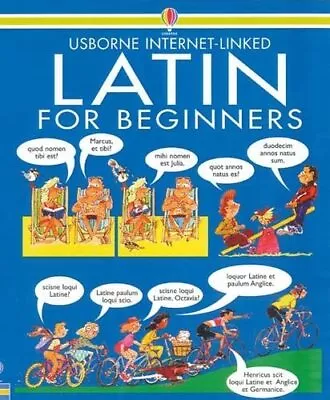 Latin For Beginners: Internet Linked [Paperback] Angela Wilkes • £6.99