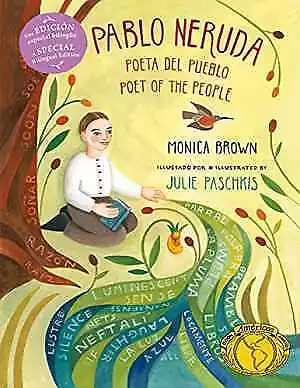 Pablo Neruda: Poet Of The People / Poeta Del - Paperback By Brown Monica - Good • $5.81