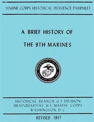 Brief History Of The 9th Marines Paperback By U.S. Marine Corps (COR); Strob... • $21.19