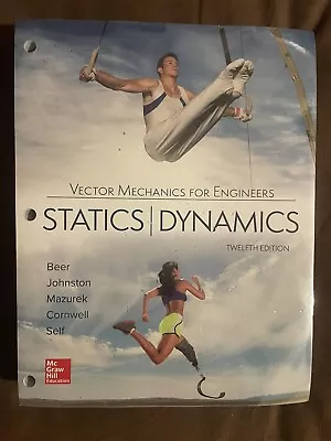 Loose Leaf For Vector Mechanics For Engineers: Statics And Dynamics By E.... • $130