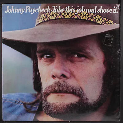 $20 • Buy JOHNNY PAYCHECK: Take This Job And Shove It EPIC 12  LP 33 RPM Sealed