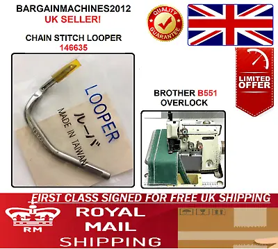 Brother B551 Overlock Chain Stitch Looper 146635 Industrial Sewing Machine Part • £55.99