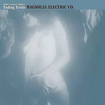 Fading Trails By Magnolia Electric Co. (Record 2006) • £23.27