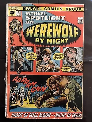 Marvel Spotlight #2 - Poor No Back Cover - 1st App And Origin Werewolf By Night • $165