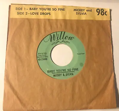 Mickey & Sylvia 7  Record 45 Baby Youre So Fine / Lovedrops • $3.99
