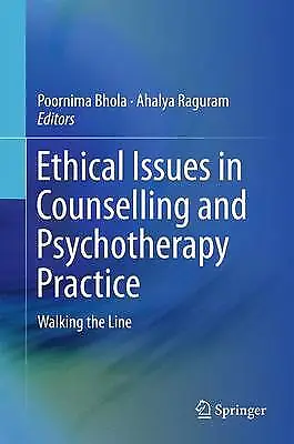 £78.28 • Buy Ethical Issues In Counselling And Psychotherapy Practice - 9789811018060