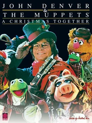 John Denver And The Muppets A Christmas Together Sheet Music Piano 002500501 • $17.95