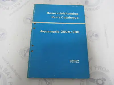 2868 Volvo Penta Parts Catalog Aquamatic 200A/280 1973 • $20.95